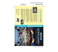 William Dinan Philip Schlesinger David Miller Open Scotland? (Tascabile)