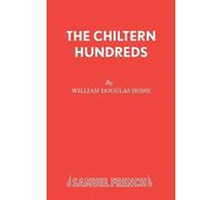 William Douglas-Home Chiltern Hundreds (Tascabile) Acting Edition