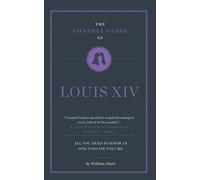 William Doyle The Connell Guide To Louis XIV (Tascabile) Connell Guide To
