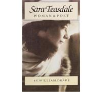 William Drake Sara Teasdale (Tascabile)