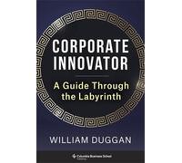 William Duggan Corporate Innovator (Copertina rigida)