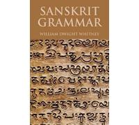 William Dwight Whitney Sanskrit Grammar (Tascabile) Dover Language Guides