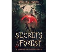 William Dwyer Secrets in the Forest (Tascabile) Zealandia series