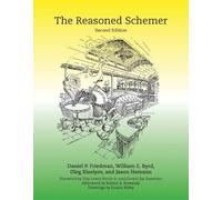 William E. Byrd Oleg Kiselyov Jason Hemann Daniel P. The Reasoned Sc (Tascabile)