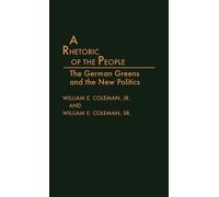 William E. Coleman, Jr. William E. Colema A Rhetoric of the (Copertina rigida)