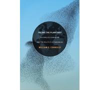 William E. Connolly Facing the Planetary (Copertina rigida)