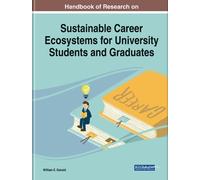 William E. Dona Handbook of Research on Sustainable Career Ec (Copertina rigida)