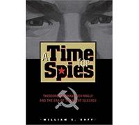 William E. Duff A Time for Spies (Copertina rigida)