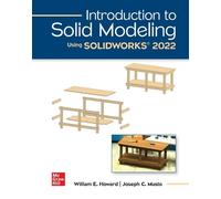 William E Howard Josep Introduction to Solid Modeling Using Solidwor (Tascabile)