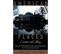 William E. Leuchtenburg American Places (Tascabile)