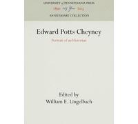 William E. Lingelbach Edward Potts Cheyney (Copertina rigida)