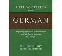 William E Linney Brandon Simpson Getting Started with German (Tascabile)