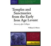 William E. Mier Temples and Sanctuaries from the Early Iron A (Copertina rigida)