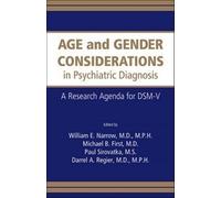 William E. Narr Age and Gender Considerations in Psychiatric Diagnos (Tascabile)
