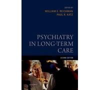 William E. Reichman Psychiatry in Long-Term Care (Copertina rigida)