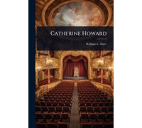 William E Suter Catherine Howard (Tascabile)