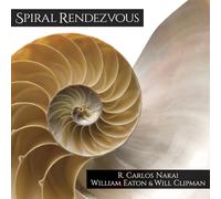 William Eaton Spiral Rendezvous (CD)
