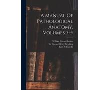 William Edward Swaine Sir Edward Henr A Manual Of Pathologic (Copertina rigida)