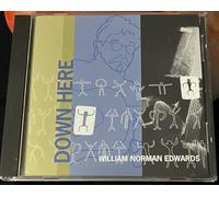 William Edwards - Down Here