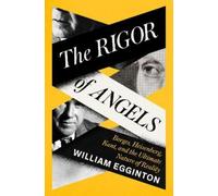 William Egginton – The Rigor of Angels – Copertina rigida