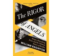 William Egginton The Rigor of Angels (Tascabile)