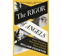 William Egginton The Rigor of Angels (Tascabile)