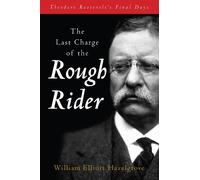 William Elliott Haz The Last Charge of the Roug (Tascabile) (PRESALE 04/02/2025)