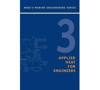 William Embleton Reeds: Applied Heat for Marine Engineers (Tascabile)