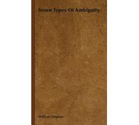 William Empson Seven Types Of Ambiguity (Copertina rigida)