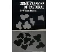 William Empson Some Versions of Pastoral (Tascabile)