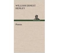 William Ernest Henley Poems (Copertina rigida)