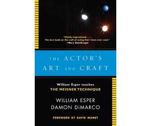 William Esper Damon Dimarco The Actor's Art and Craft (Tascabile)