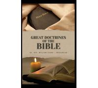 William Evans Great Doctrines of the Bible (Copertina rigida)