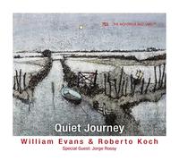William Evans, Roberto Koch, Jorge Rossy - Quiet Journey