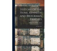 William Everett B History of the Hume, Kennedy and Brockman F (Copertina rigida)