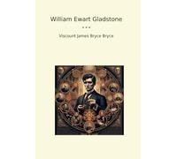 William Ewart Gladstone