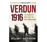 William F. Buckingham Verdun 1916 (Tascabile)