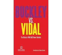 William F Buckley Gore Vidal Buckley vs. Vidal (Tascabile)