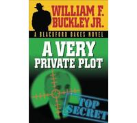 William F. Buckley Jr. A Very Private Plot (Tascabile) Blackford Oakes Novel
