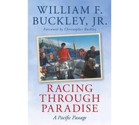 William F. Buckley Racing Through Paradise (Tascabile)