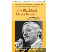 William F Buckley The Blackford Oakes Reader (Tascabile)