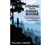 William F Carman Fishing with Daniel Boone (Tascabile)