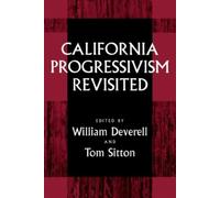 William F. Deverell California Progressivism Revisited (Tascabile)