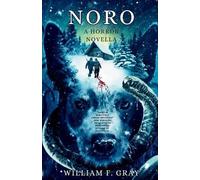 William F Gray Noro (Tascabile)