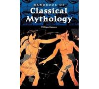 William F. Hansen Handbook of Classical Mythology (Copertina rigida)