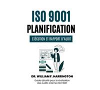 William F Harrington ISO 9001 (Tascabile)