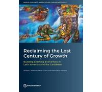 William F. Maloney Xavier Cirera Maria Ma Reclaiming the Lost Centu (Tascabile)