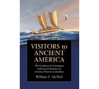 William F. McNeil Visitors to Ancient America (Tascabile)