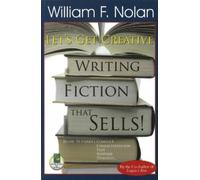 William F Nolan Let's Get Creative (Tascabile)