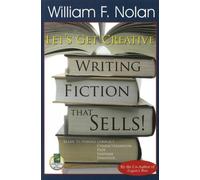William F Nolan Let's Get Creative (Tascabile)